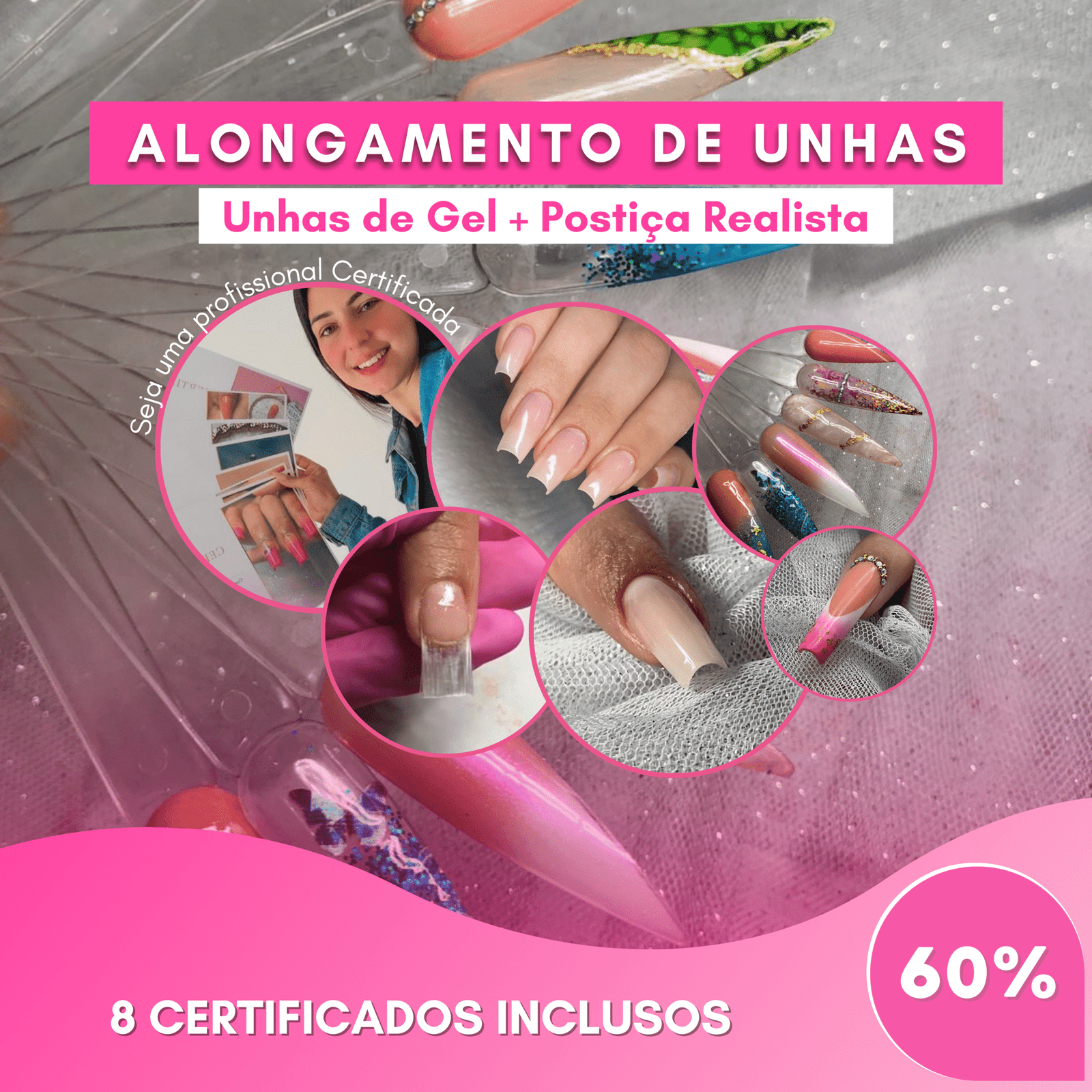 Curso Alongamento de Unhas - Gel - Postiça Realista
