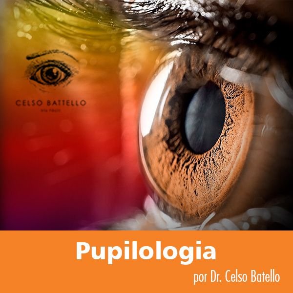 Curso Pupilologia - Dr. Celso Batello
