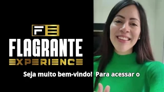 Flagrante Experience