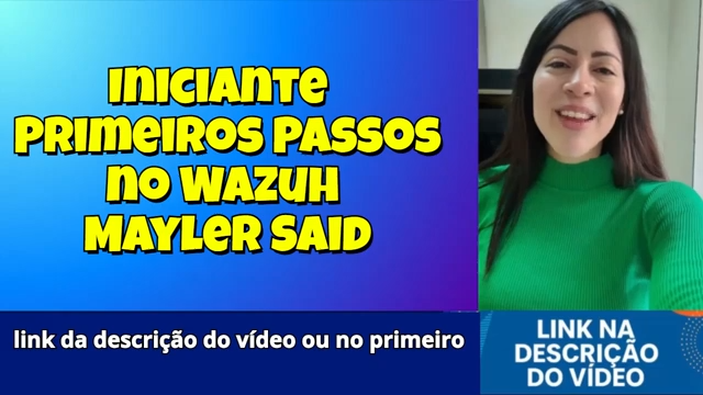 primeiros passos wazuh