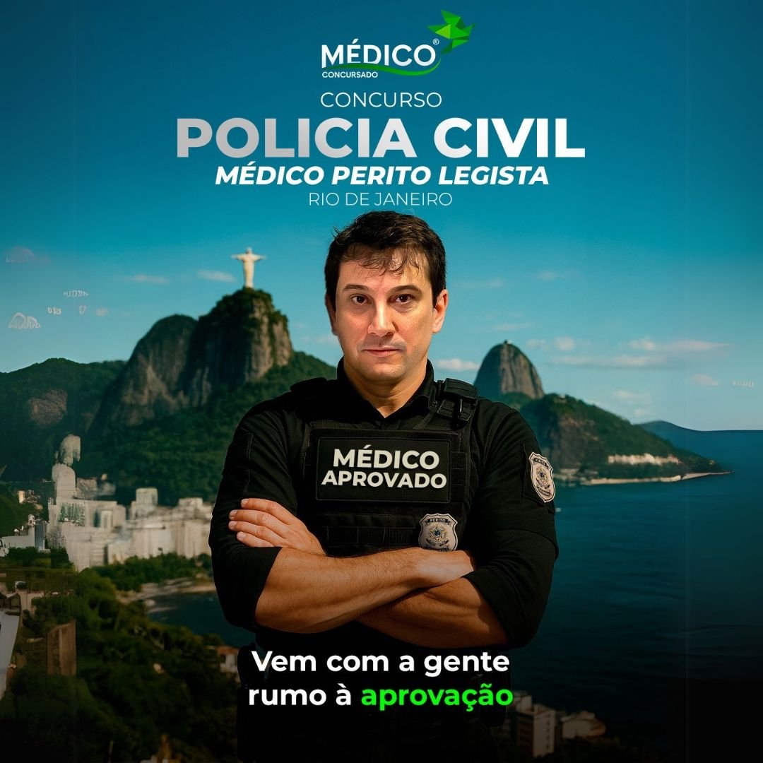 Médico Perito Polícia Civil do Rio de Janeiro