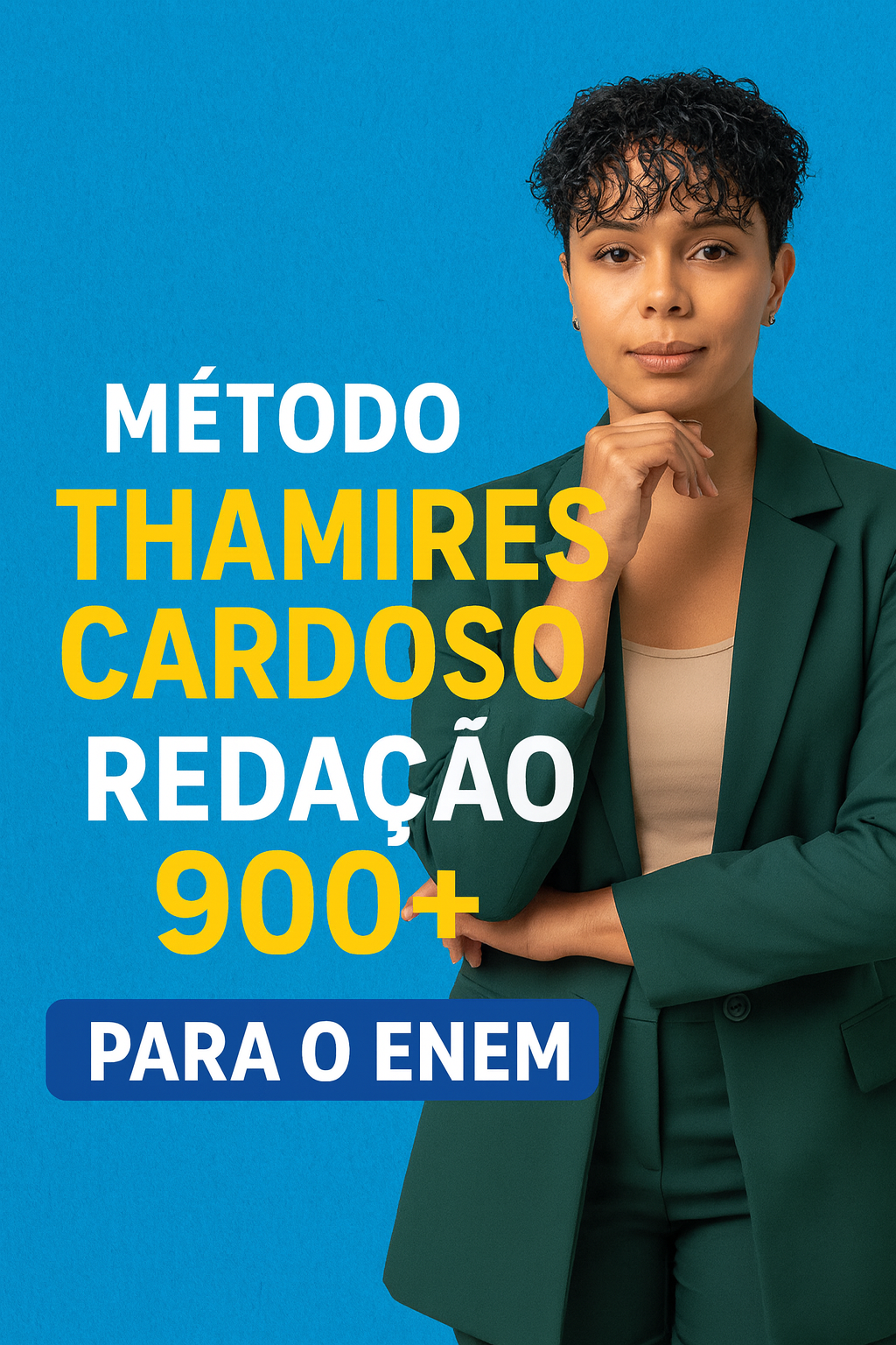 Método Thamires Cardoso – Redação 900+ para o ENEM